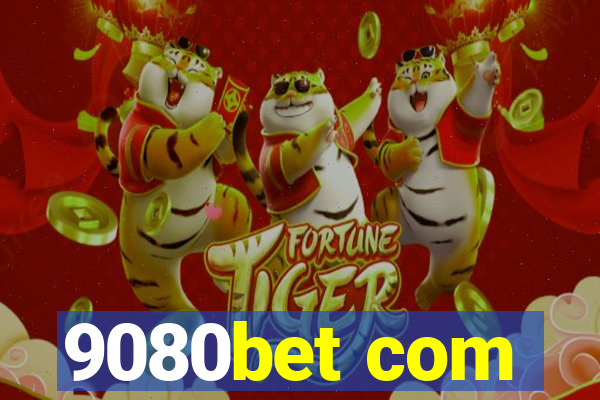 9080bet com